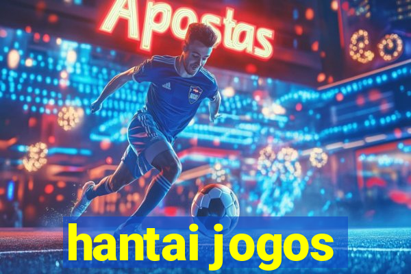 hantai jogos